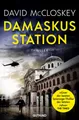 Belletristik Damaskus Station (CIA-Agentin Artemis Procter, Bd. 1) Spionage-Thrille David McCloskey