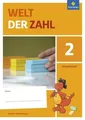 Welt der Zahl 2. Arbeitsheft. Baden-Württemberg Ausgabe 2016