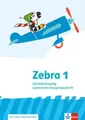 Zebra 1. Schreiblehrgang Lateinische Ausgangsschrift Klasse 1