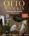 Ganz große Kunst: 75 Meisterwärke - Mit einem Vorwo... | Buch | Zustand sehr gut