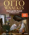 Otto Waalkes / Ganz große Kunst: 75 Meisterwärke - Mit einem Vorwort von Den ...