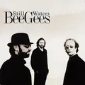 Bee Gees - Still Waters