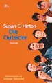 Die Outsider: Roman