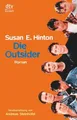 Die Outsider Hinton Susan, E. und Andreas Steinhöfel: