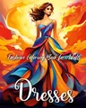Fashion Dresses Coloring Book for Adults | Ariana Raisa | englisch