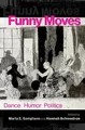 Marta E. Savigliano Funny Moves (Taschenbuch)