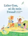 Lieber Gott, sei du mein Freund: 365 Andachten für Kinder  | Buch | Zustand gut