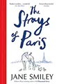 Die Streuner Von Paris Jane Smiley