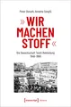 »Wir machen Stoff« | Buch | 9783837657685
