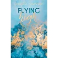 Flying High (Hailee & Chase, Band 2) Bianca Iosivoni