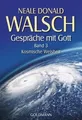 Gespräche mit Gott. Band 3: Kosmische Weisheit: 21851  v... | Buch | Zustand gut