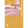 Ökologische Landwirtschaft Pflanzenbau  Tierhaltung  Management