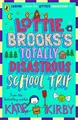 Katie Kirby Lottie Brooks's Totally Disastrous School-Trip (Taschenbuch)