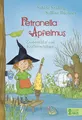 Petronella Apfelmus - Zauberschlaf und Knallfroschchaos (Band 2): Erlebe mit Petronella und ihren Freunden die Magie des Mondscheinzirkus