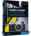 Fujifilm X100V: Das Handbuch zur Kamera von Wolf, J... | Buch | Zustand sehr gut