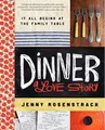 Dinner: A Love Story: It All Begins at the Fami by Rosenstrach, Jenny 0062080903