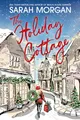 The Holiday Cottage: A Heartfelt Christmas Romance About Friendship and Healing