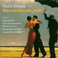 Was machen wir jetzt?, 7 Audio-CDs von Dörrie, Dori... | Buch | Zustand sehr gut