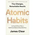 Atomic Habits An Easy & Proven Way to Build Good Habits & Break Bad Ones. Tiny Changes, Remarkable Results
