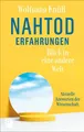 Nahtoderfahrungen - Blick in eine andere Welt ~ Wolfgang Knü ... 9783843614542
