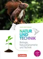 Natur und Technik - Naturwissenschaften: Neubearbeitung - Baden-Württemberg 2016