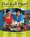 Tanya Barnard Sarah Kramer How It All Vegan (Taschenbuch) (US IMPORT)