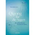 Qigong für die Augen