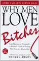 Why Men Love Bitches: From Doormat to DreamgirlA Womans... | Buch | Zustand gut