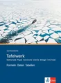 Tafelwerk. Mathematik, Physik, Astronomie, Chemie, Biologie, Informatik. Gymn...