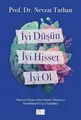 Iyi Düsün, Iyi Hisset, Iyi Ol von Tarhan, Nevzat | Buch | Zustand sehr gut