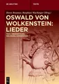 Oswald von Wolkenstein: Lieder Horst Brunner