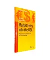 Market Entry into the USA: Why European Companies Fail and How to Succeed, Melis