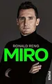 Miro: Die offizielle Biografie von Miroslav Klose v... | Buch | Zustand sehr gut