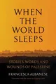 Francesca Albanese Gregory Co When the World Sle (Gebundene Ausgabe) (US IMPORT)
