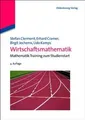 Wirtschaftsmathematik: Mathematik-Training zum Stud... | Buch | Zustand sehr gut
