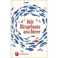 Mit Ringelnatz ans Meer
