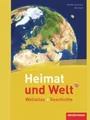 Heimat und Welt Weltatlas + Geschichte. Niedersachsen und Bremen Weltatlas un...