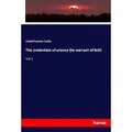 Hansebooks The credentials of science the warrant of faith (Deutsch, Josiah Parsons Cooke, 2018) (56015342)