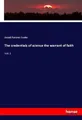 Josiah Parsons Cooke | The credentials of science the warrant of faith | Buch