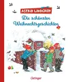 Astrid Lindgren ~ Die schönsten Weihnachtsgeschichten 9783751203500