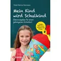 Mein Kind wird Schulkind von Viola Patricia Herrmann / Cardo Verlag / Taschenbuch