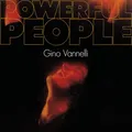 GINO VANNELLI - POWERFUL PEOPLE   CD NEU