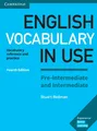 English Vocabulary in Use. Pre-intermediate and Intermediate. 4th Edition. Book