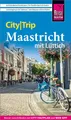 Ulrike Grafberger Grafberger, Ulrike/Reise Know-How CityTrip Maastricht