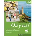 On y va ! A2 - Aktualisierte Ausgabe. Lehr- und Arbeitsbuch mit komplettem Audiomaterial