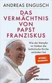 Das Vermächtnis von Papst Franziskus Buch Bertelsmann Verlag