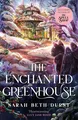Sarah Beth Durst The Enchanted Greenhouse