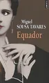 Equador von Miguel Sousa Tavares | Buch | Zustand gut