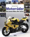 Motorräder: Die besten Bikes aller Zeiten Die besten Bikes aller Zeiten Gerhard