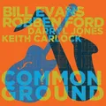 Robben Ford & Bill Evans Common Ground (Vinyl) 12" Album (US IMPORT)